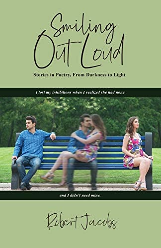 Smiling Out Loud Stories in Poetry, From Darkness to Light