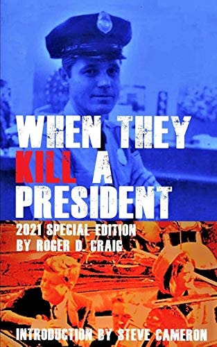 When They Kill a President Special Edition