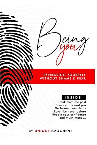 Being YOU Expressing Yourself Without Shame and Fear