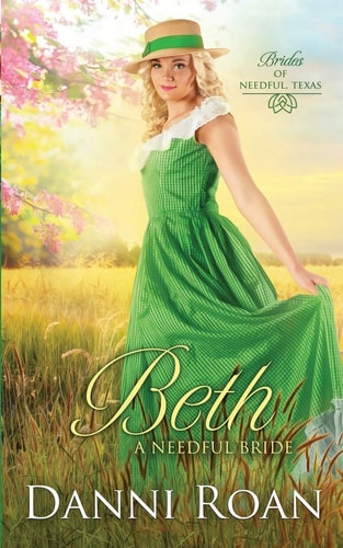 Beth A Needful Bride