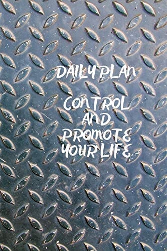 Daily Plan Control and Promote Your Life