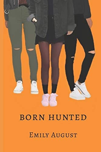 Born Hunted