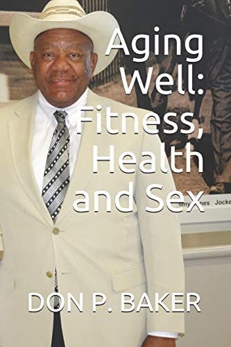Aging Well Fitness - Health - Sex
