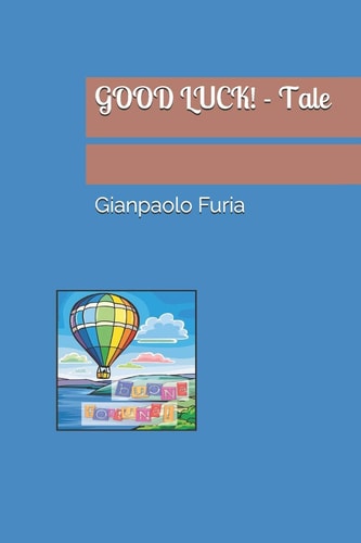 GOOD LUCK! - Tale
