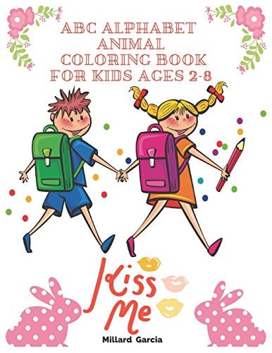 ABC Alphabet Animal Coloring Book For Kids Ages 2-8 Learn the English Alphabet Letters from A to Z