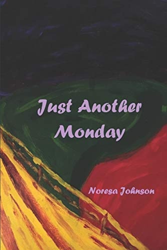 Just Another Monday