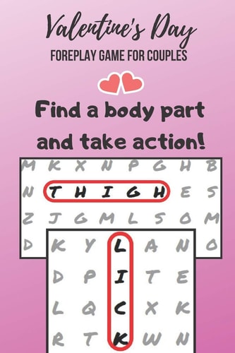 Valentine's Day Foreplay Game for Couples Word Search Challenge for Adults Large Print Romantic and Naughty Puzzle Book for Boyfriend, Girlfriend, Husband Or Wife
