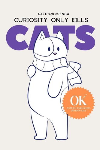 Curiosity Only Kills Cats