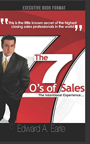 The 7-O's of Sales The Intentional Experience