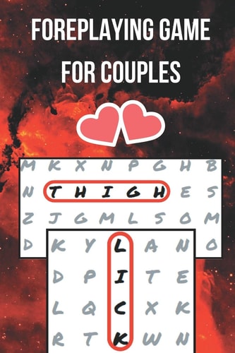 Foreplaying Game for Couples Word Search Challenge for Adults - Naughty Foreplay - Large Print - Romantic Puzzle Book - for Boyfriend, Girlfriend, Husband Or Wife