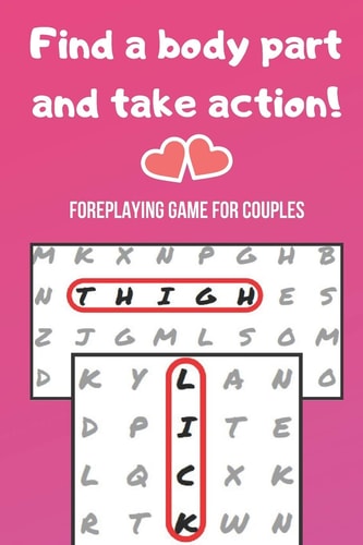 Foreplaying Game for Couples Word Search Challenge for Adults Naughty Foreplay Large Print Romantic Puzzle Book for Boyfriend, Girlfriend, Husband Or Wife