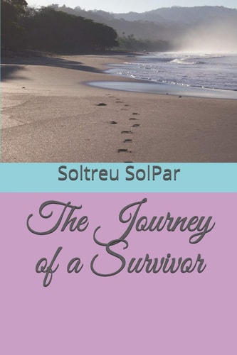 The Journey of a Survivor