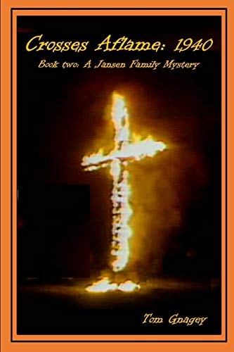 Crosses Aflame 1940