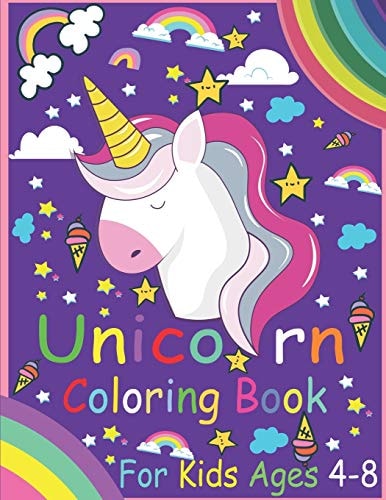 Unicorn Coloring Book For Kids Ages 4-8 (120 Pages, 8.5 X 11) Book Have NEW 60 Individual Designs for Kids Under 8 Years