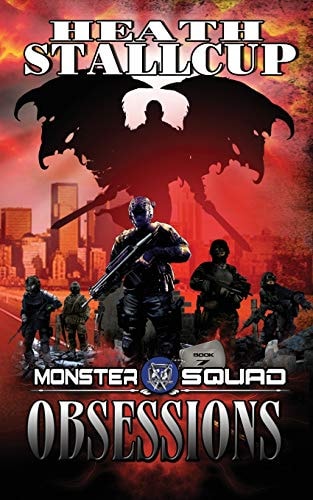 Monster Squad 7 Obsessions