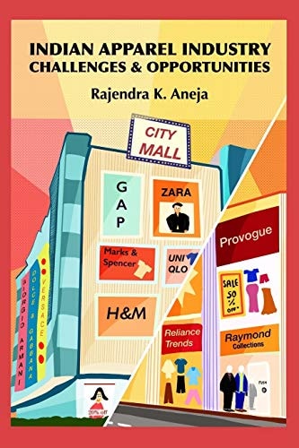 Indian Apparel Industry Challenges and Opportunities