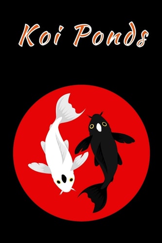 Koi Ponds Customized Compact Koi Pond Logging Book, Thoroughly Formatted, Great For Tracking & Scheduling Routine Maintenance, Including Water Chemistry, Fish Health & Much More (120 Pages)