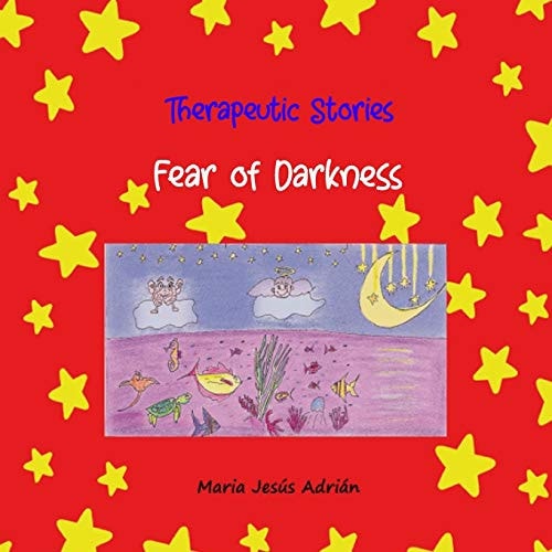 Therapeutic Stories Fear of the Darkness