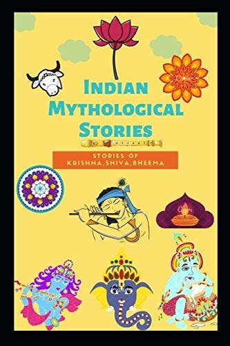 Indian Mythological Stories Stories of Lord Krishna, Shiva, Bheema and Rakshasas