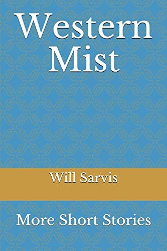 Western Mist More Short Stories