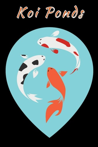 Koi Ponds Customized Compact Koi Pond Logging Book, Thoroughly Formatted, Great For Tracking & Scheduling Routine Maintenance, Including Water Chemistry, Fish Health & Much More (120 Pages)