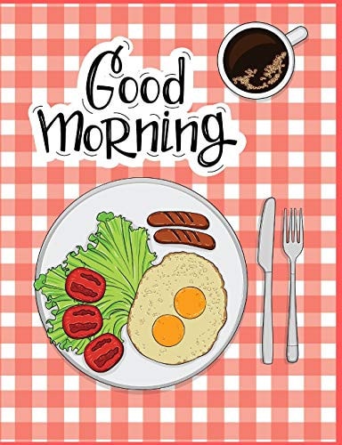 Good Morning Recipe Book
