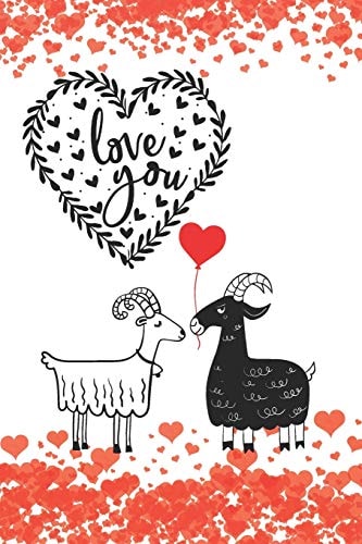 Love You Romantic Notebook Card for Goat Lovers - Valentine Present - Loved One - Friend Co-Worker