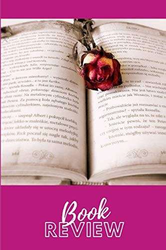 Book Review Track and Review Your Books for Book Clubs, Reference, and Class Assignments