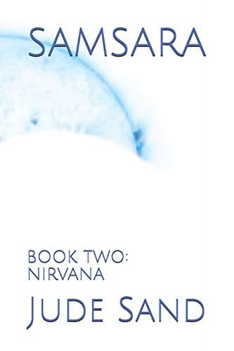 Samsara Book Two: Nirvana