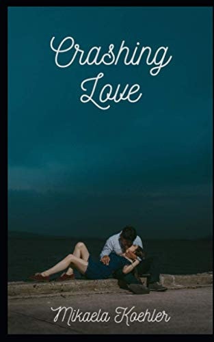 Crashing Love