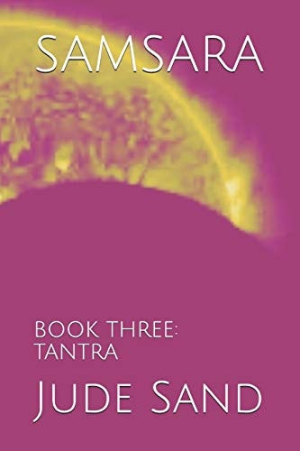 Samsara Book Three: Tantra