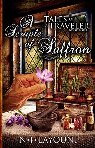 A Scruple of Saffron Tales of a Traveler Series
