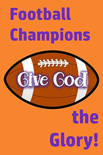 Champions Give God the Glory Win Or Lose, Giving God the Glory Is Key to Christian Faith