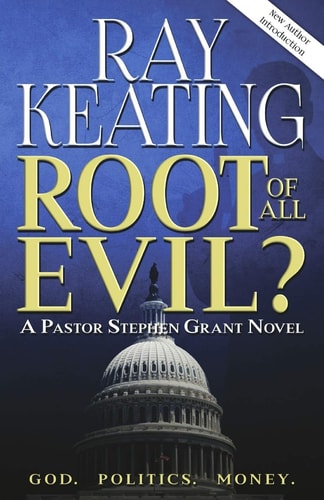 Root of All Evil? A Pastor Stephen Grant Novel