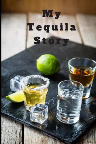 My Tequila Story Tequila Tasting
