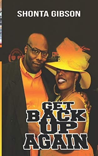 Get Back Up Again Shonta Renee Gibson
