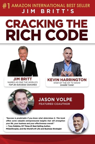 Cracking the Rich Code (Vol 1) Entrepreneurial Insights and Strategies from Coauthors Around the World