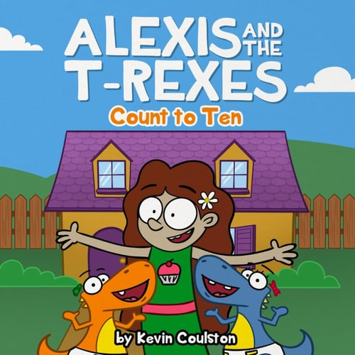 Alexis and the T-Rexes Count to Ten