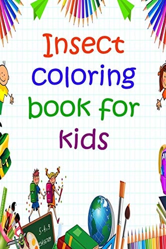 Insect Coloring Book for Kids To Make Known the Insects of Nature with Small Lines to Mark Their Names.