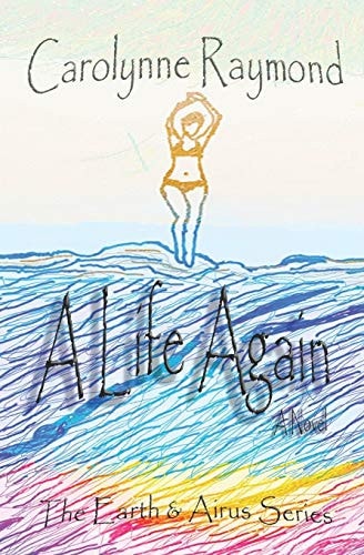 A Life Again A Time Travel Novel