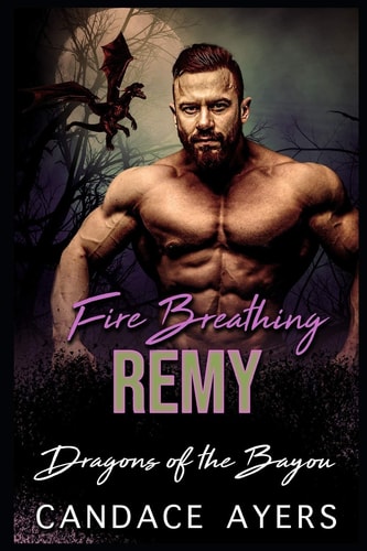 Fire Breathing Remy