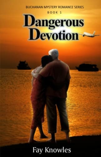 Dangerous Devotion