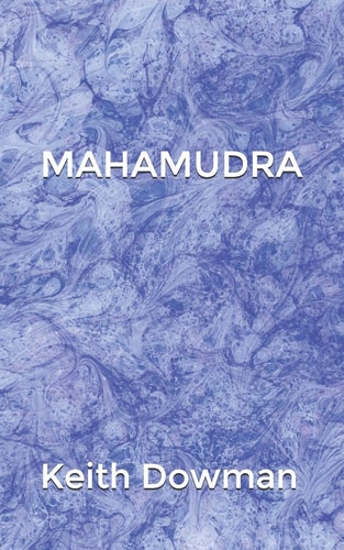 Mahamudra The Poetry of the Mahasiddhas