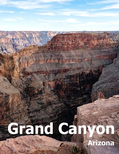 Grand Canyon Coffee Table Photography Travel Picture Book Album Of A National Park In Arizona State USA Country Large Size Photos Cover