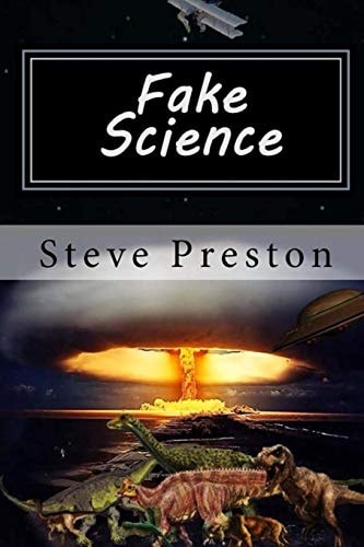 Fake Science Science Without Basis