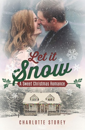 Let It Snow A Sweet Christmas Romance