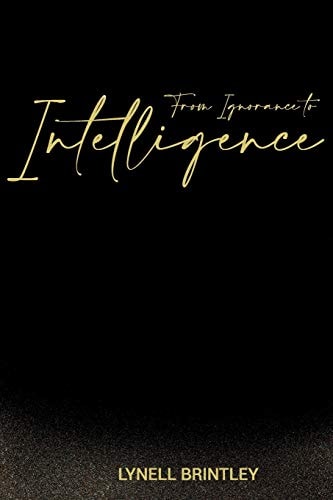From Ignorance to Intelligence