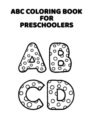 ABC Coloring Book For Preschoolers ABC Letter Coloringt Letters Coloring Book, ABC Letter Tracing for Preschoolers for Kids Ages 3-5 A Fun Book to Practice Writing