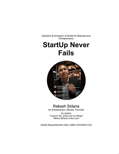 Startup Never Fails (New Version 2) A Collection of Common Questions Asked by Startups