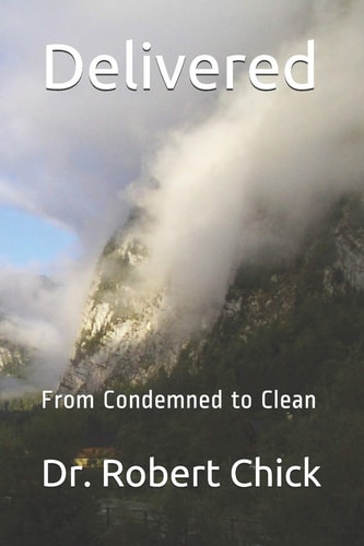 Delivered From Condemned to Clean